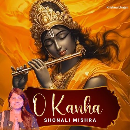 O Kanha Krishna Bhajan