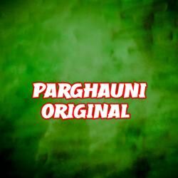 Parghauni Original-Ch8CHABdfHo