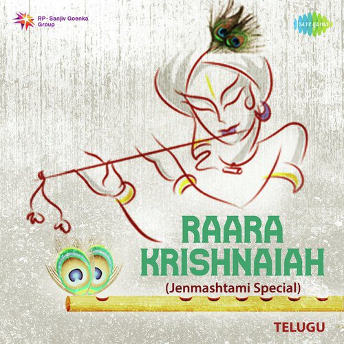 Raara Krishnaiah - Jenmashatami Special