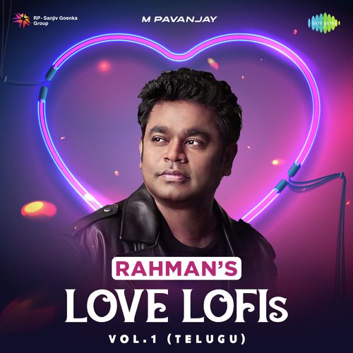 Rahmans Love Lofis - Vol.1 (Telugu)