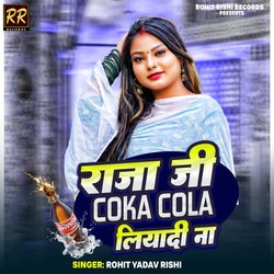 Raja Ji Coca Cola Liyadi Na-I1g-ewBCdAo