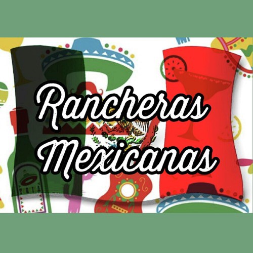 Rancheras Mexicanas