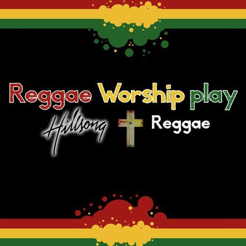 Reggae Worship
