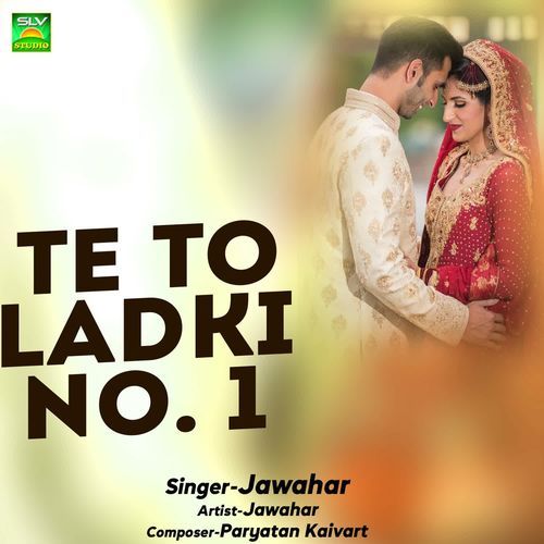 Te To Ladki No. 1