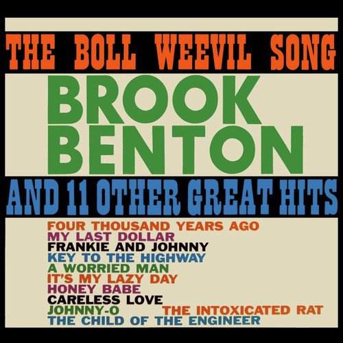 The Boll Weevil Song And 11 Other Great Hits