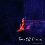 Time Off Dreams 1