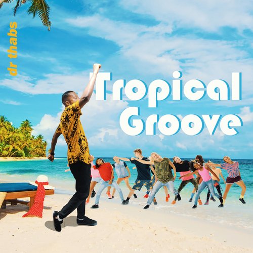 Tropical Groove_poster_image