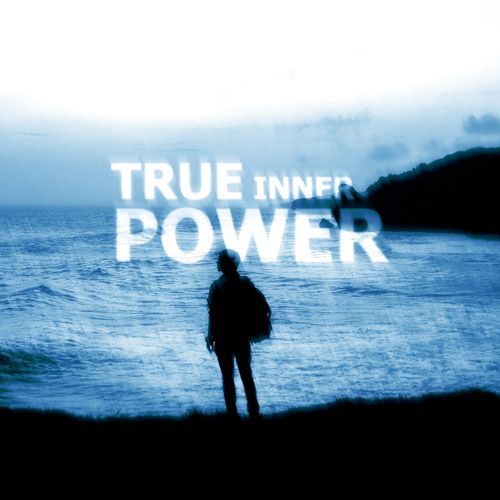 True Inner Power