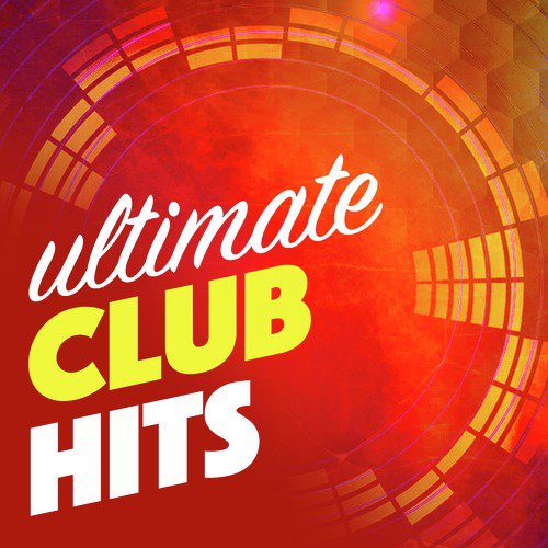 Ultimate Club Hits