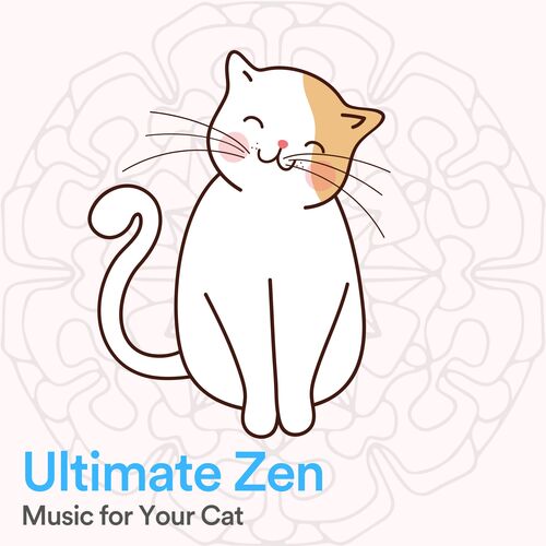 Ultimate Zen Music for Your Cat