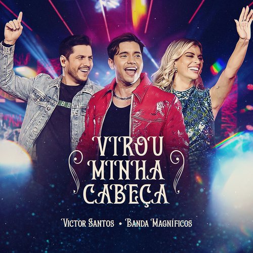 Virou Minha Cabeça (Ao Vivo)_poster_image