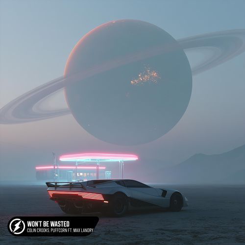 Won't Be Wasted (feat. Max Landry)