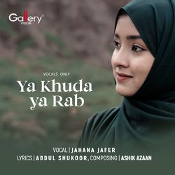 Ya Khuda Ya Rab (Vocals Only)-Mws8RSdfWnA