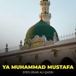 Ya Muhammad Mustafa