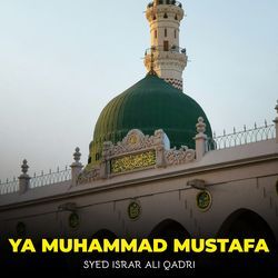 Ya Muhammad Mustafa