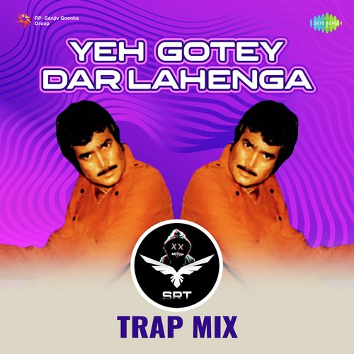 Yeh Gotey Dar Lahenga - SRT Trap Mix