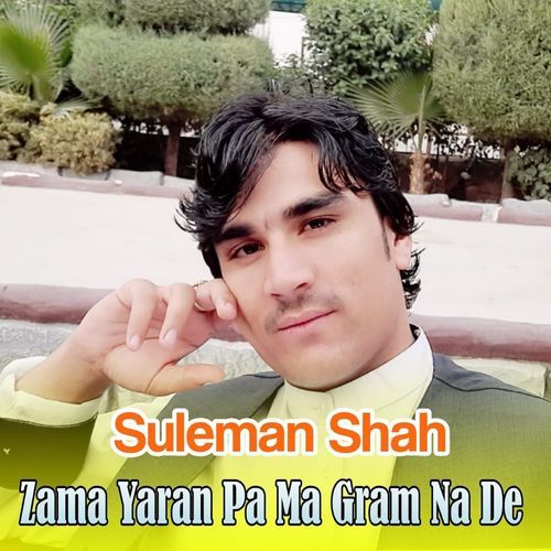 Zama Yaran Pa Ma Gram Na De