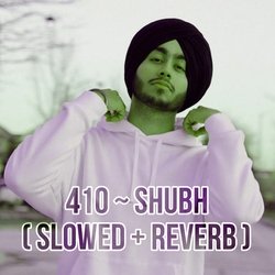 410 - Slowed &amp; Reverb-MzpYdjoBRXE