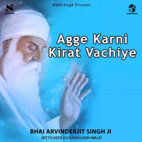 Agge Krni Kirat Vachiye