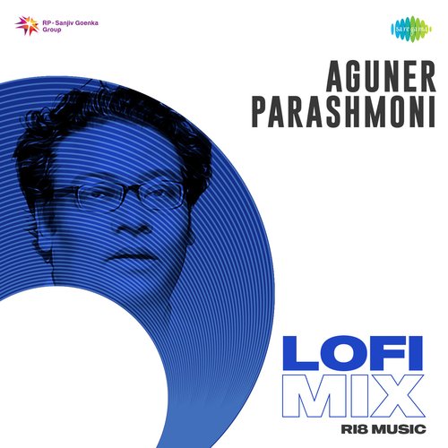 Aguner Parashmoni - Lofi Mix