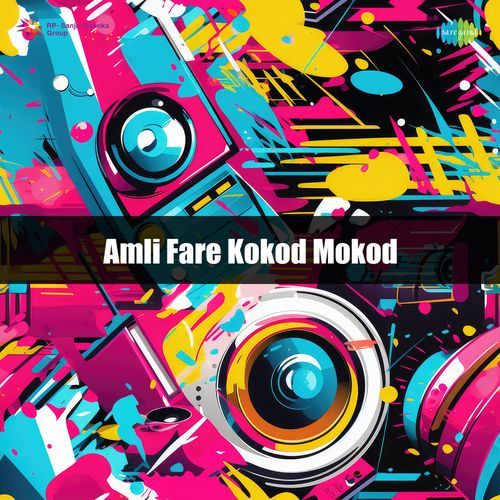 Amli Fare Kokod Mokod