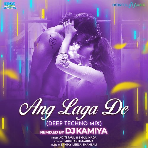 Ang Laga De (From "Goliyon Ki Raasleela Ram-Leela") (Deep Techno Remix)