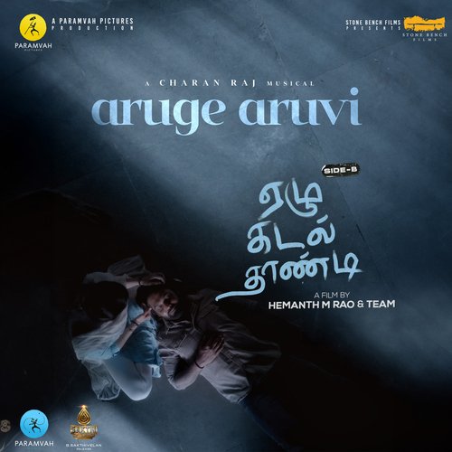 Aruge Aruvi (From "Ezhu Kadal Thaandi - Side B") Songs Download - Free ...