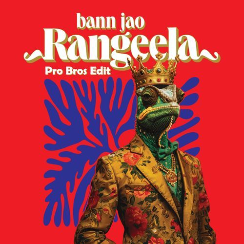 Bann Jao Rangeela (Pro Bros Edit)