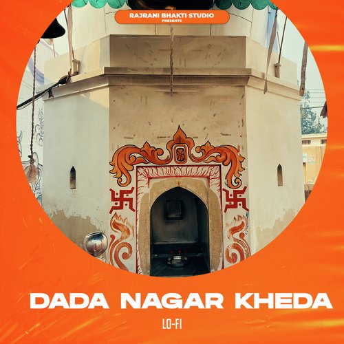 Dada Nagar Kheda - lofi