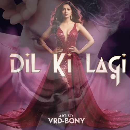 Dil Ki Lagi