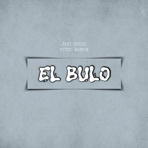 El Bulo
