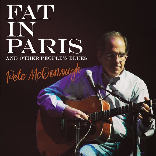 Fat in Paris and Other People's Blues