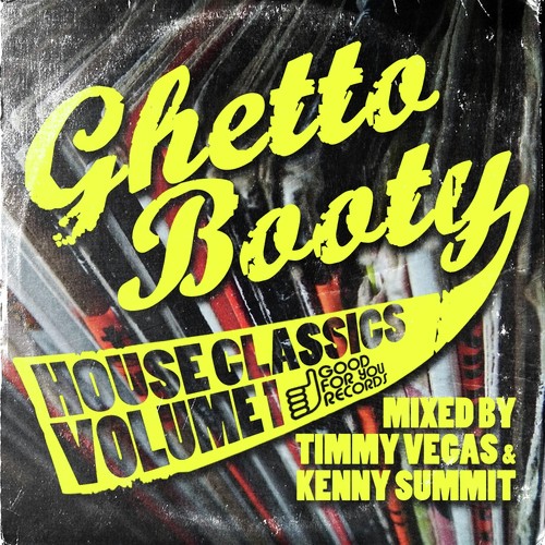 Ghetto Booty, Vol. 1 (Continuous DJ Mix)