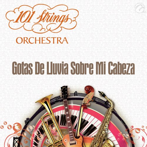 Gotas de Lluvia Sobre Mi Cabeza - Single