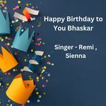 Happy Birthday To You Bhaskar