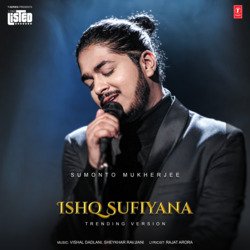 Ishq Sufiyana Trending Version (From &quot;T-Series Listed&quot;)-AVFbWxpzZ2w