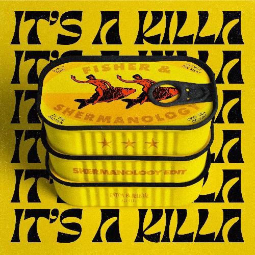 It's A Killa (Shermanology Edit)_poster_image