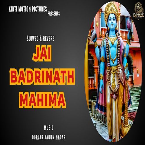 Jai Badrinath Mahima Slowed & Reverb