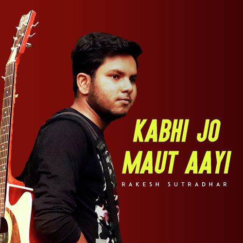 Kabhi Jo Maut Aayi_poster_image