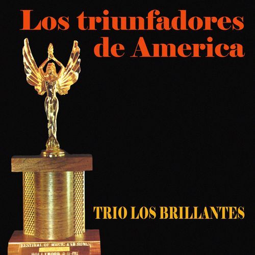 Los Triunfadores De America