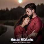 Mausam Ki Kahaniya