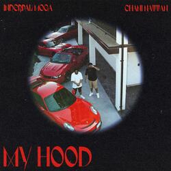 My Hood (feat. Inderpal Moga)-A1AHSE17cnI