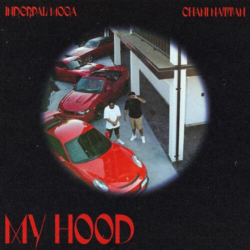 My Hood (feat. Inderpal Moga)