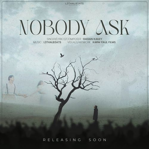NOBODY ASK