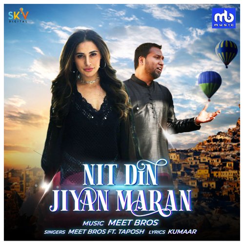 Nit Din Jiyan Maran (feat. Taposh)