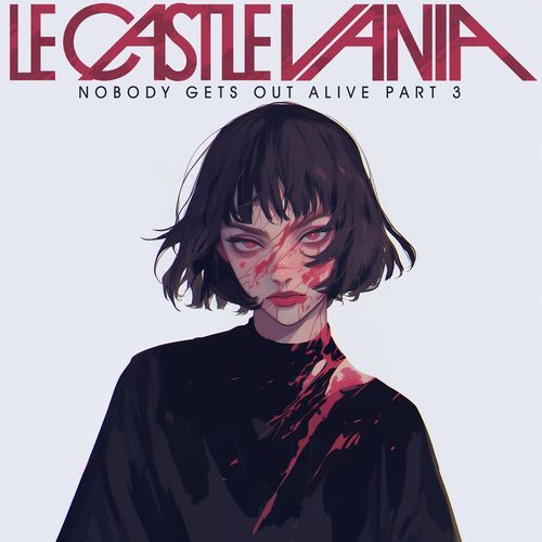Nobody Gets Out Alive, Pt. 3 cover art