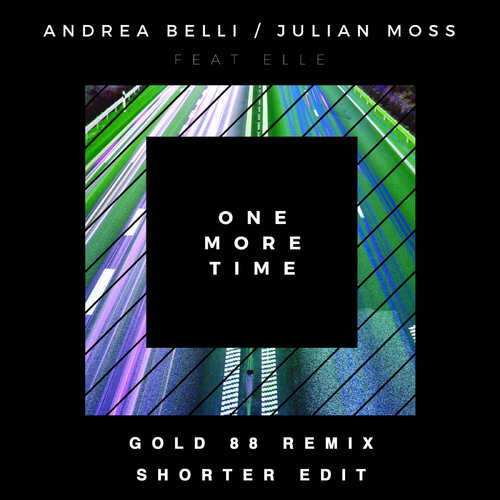 One More Time (Gold 88 Remix - Shorter Edit)_poster_image