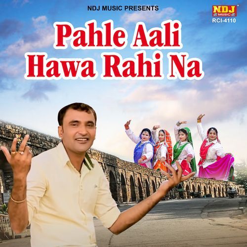 Mpaa Rahi Pahle Aali Hawa Rahi Na - Song Download from Pahle Aali Hawa Rahi Na ...