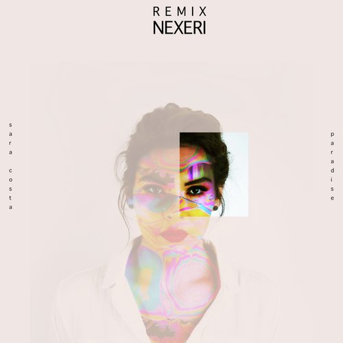 Paradise (Nexeri Remix)_poster_image