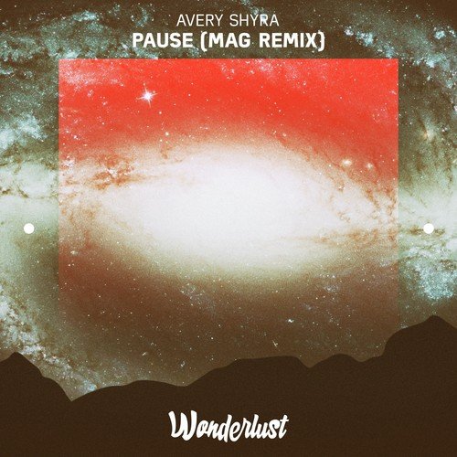 Pause (Mag Remix)